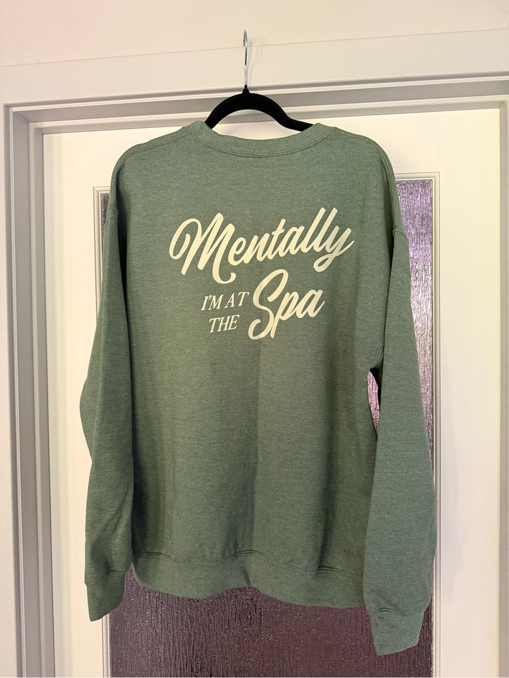 Kohler Water Spa Mentally I'm at the Spa Green Crewneck Sweatshirt